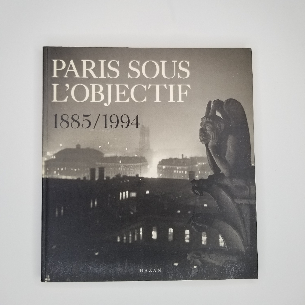 Paris Sous L'Objectif Photography Book/ Paris Under the Lense